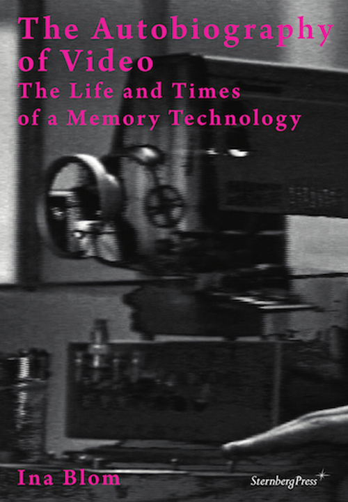 The Autobiography of Video The Life and Times of a Memory Technology
