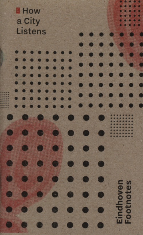 How A City Listens - Zine#5