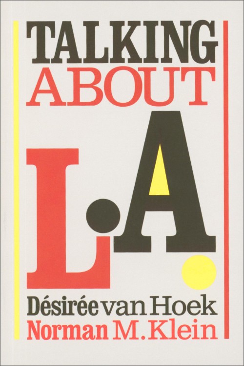 Désirée van Hoek – Talking about L.A.