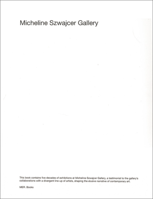 Micheline Szwajcer Gallery – Exhibitions