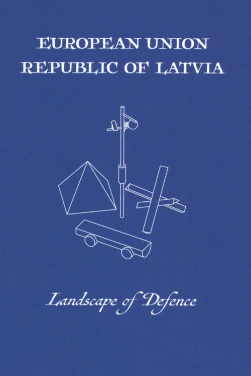 Landscape of Defence: Latvia - Postcards from the Borderland’