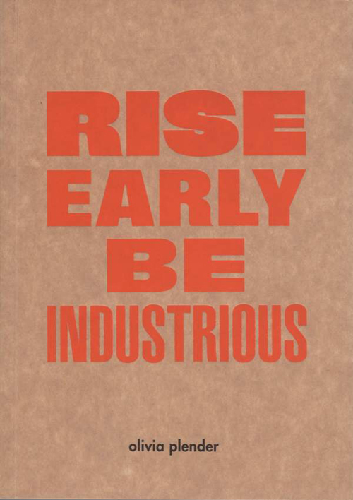 Rise Early, Be Industrious