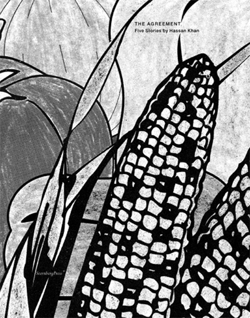 The Agreement Five Stories by Hassan Khan