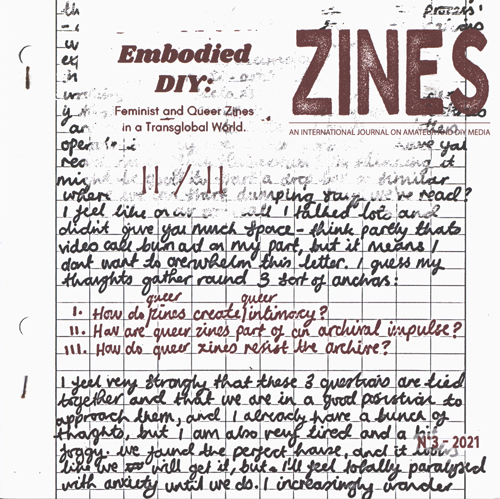 Zines 3-2021 - Embodied Diy: Feminist And Queer Zines In A Transglobal World (Part 2)