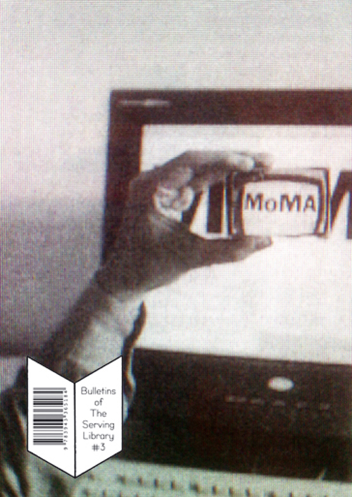 Bulletins of The Serving Library #3 Summer 2012