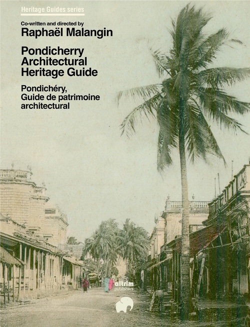 Pondicherry Architectural Heritage Guide