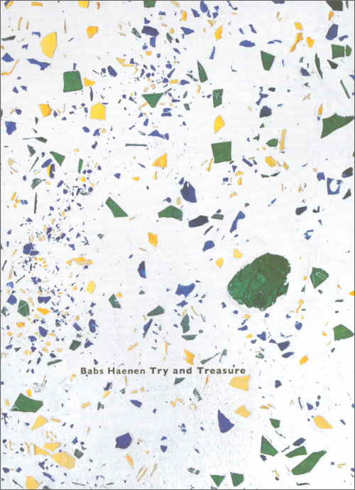 Babs Haenen – Try and Treasure