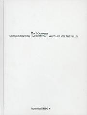 On Kawara: Consciousness . Meditation . Watcher On The Hills