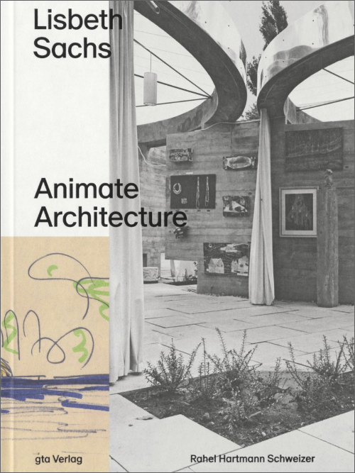 Lisbeth Sachs - Architecture for Life