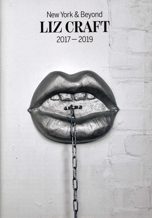 Liz Craft - New York & Beyond 2017-2019