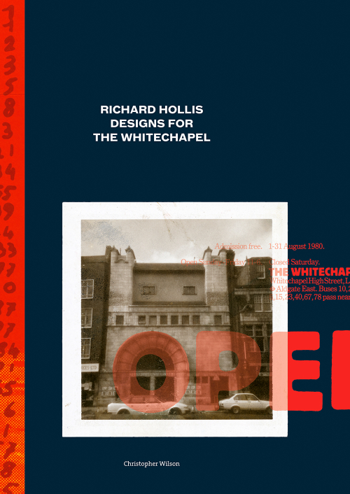 Christopher Wilson - Richard Hollis designs for the Whitechapel – A graphic designer and an art gallery in twentieth-century London