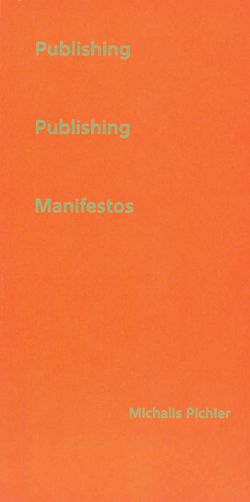 Publishing Publishing Manifestos