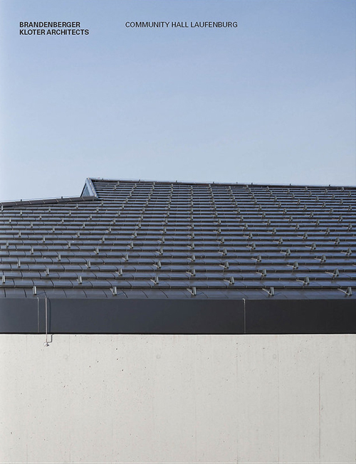 LB09 Brandenberger Kloter Architects Community Hall Laufenburg