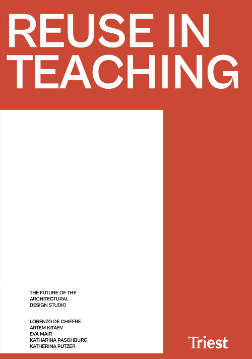 Teaching Reuse in Architecture