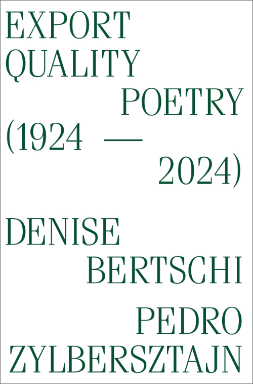 Export Quality Poetry (1924–2024)