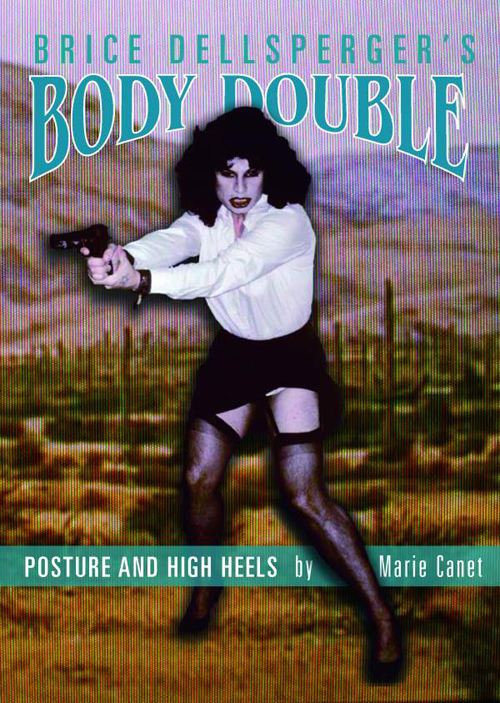 Brice Dellsperger’s Body Double