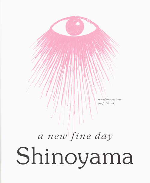 Shinoyama - A New Fine Day