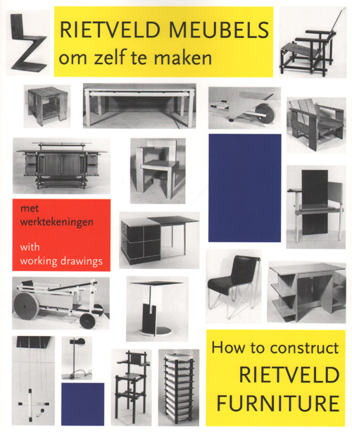 Rietveld How To Construct Rietveld Furniture(revised Edition)