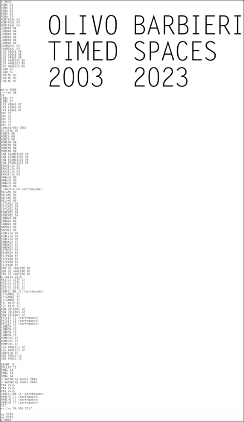 Olivo Barbieri - Timed Spaces 2003 2023
