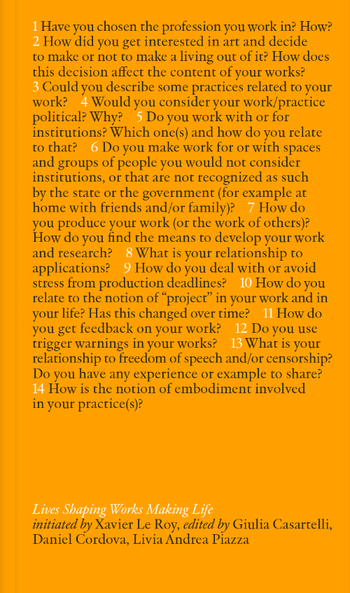 Xavier Le Roy - Lives Shaping Works Making Life