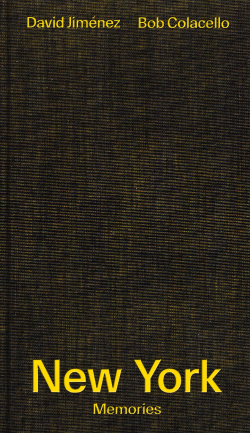 Bob Colacello | David Jiménez - New York Memories