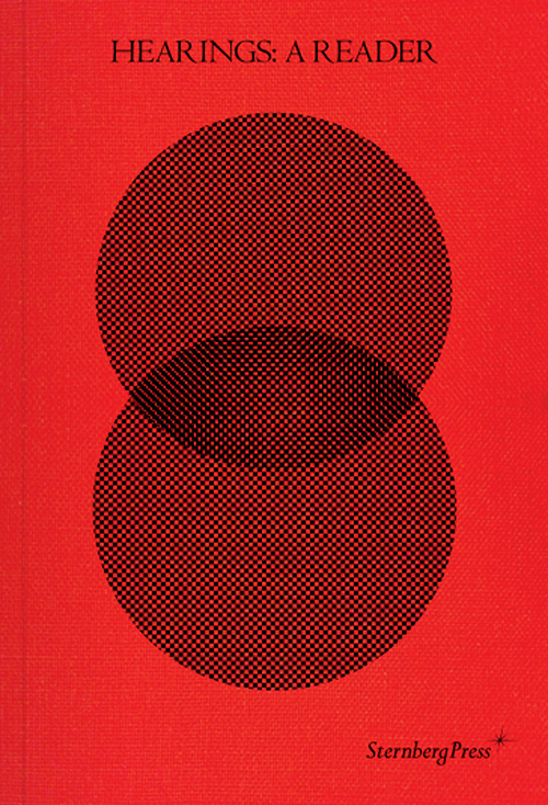 Hearings: A Reader Contour Biennale 8