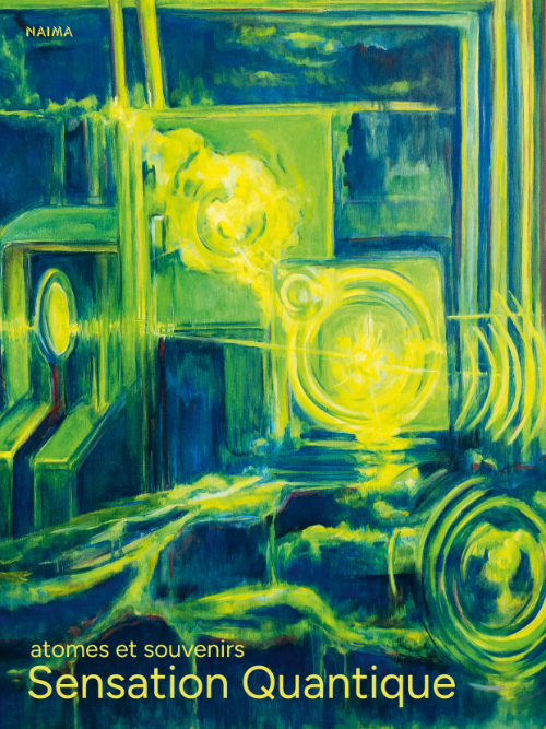 Sensation Quantique – Atomes et Souvenirs