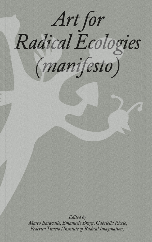 Art for Radical Ecologies (manifesto)