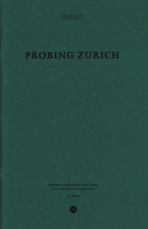 Probing Zurich (Pamphlet 26)