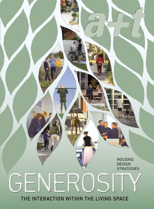 a+t 59: Generosity Series. Housing Design Strategies.
The Interaction within the Living Space