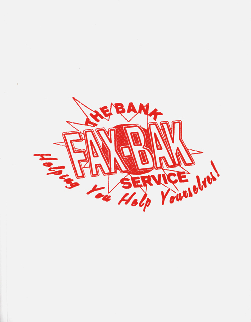 The Bank Fax-Bak Service
