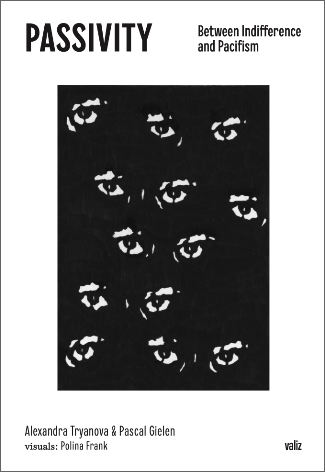 Passivity - Between Resignation and Pacifism