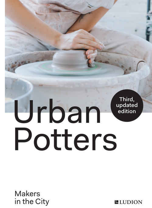 Urban Potters Makers In The City Pb Edition