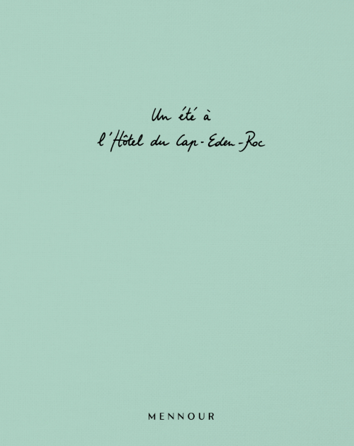 Un été à l'Hotel du Cap-Eden-Roc