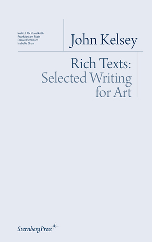Rich Texts Selected Writing for Art