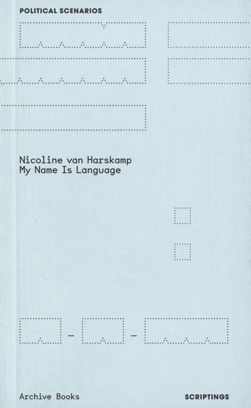 Nicoline Van Harskamp - My Name Is Language