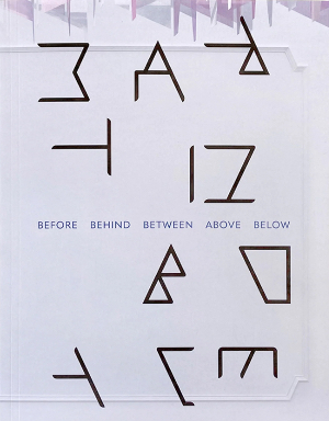 Martin Boyce - Before Behind Between Above Below